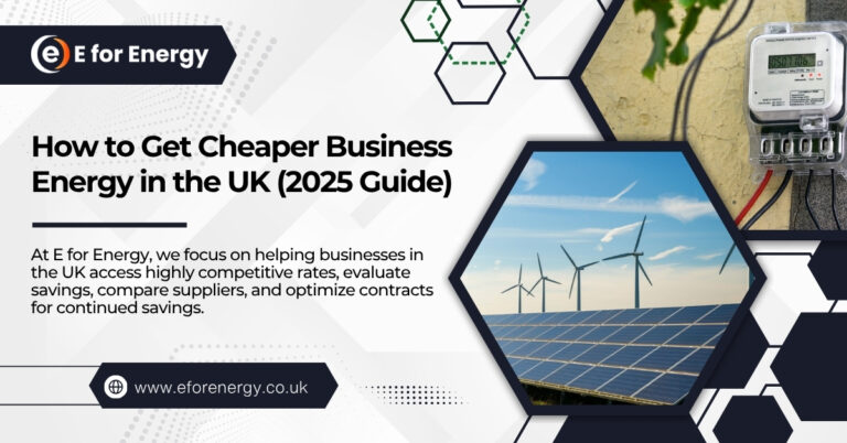 How to Get Cheaper Business Energy in the UK