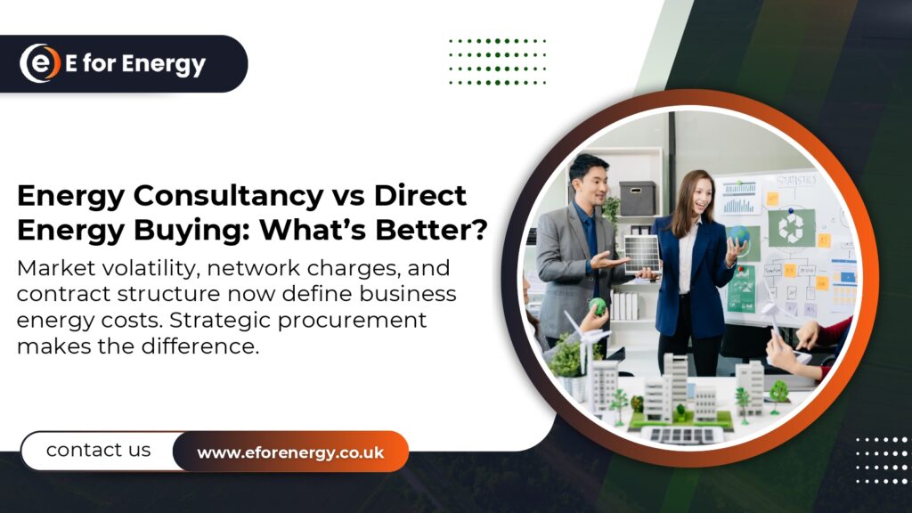 energy consultancy vs direct energy buying