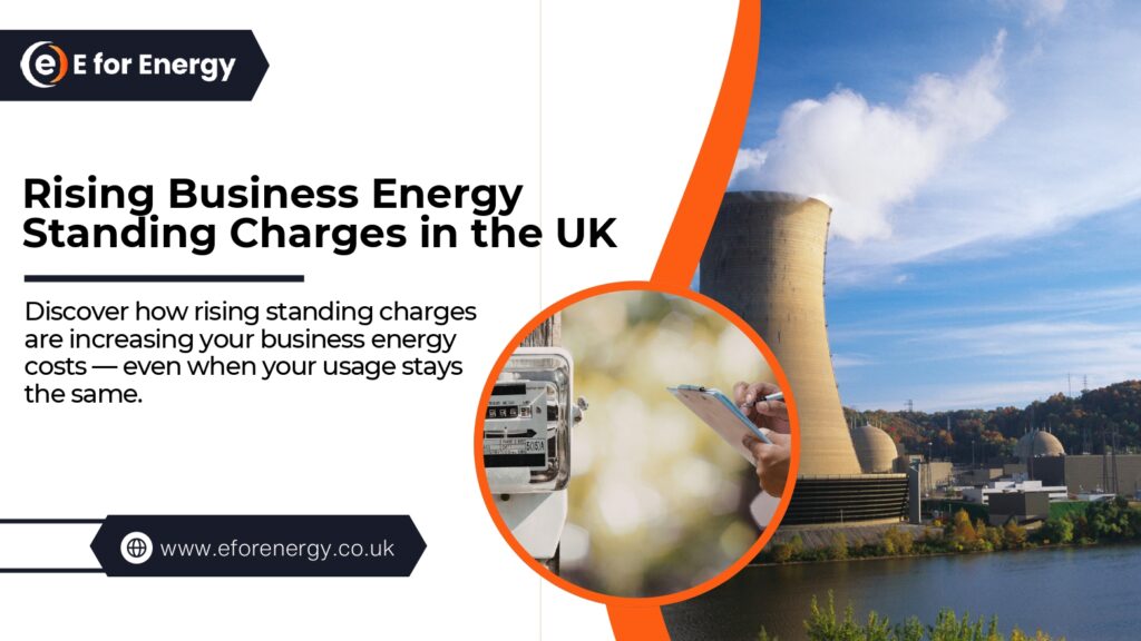 Business energy standing charges UK